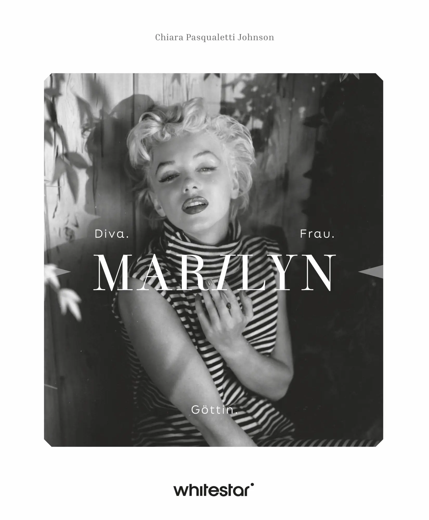 Cover: 9788863127362 | Marilyn | Diva. Frau. Göttin. | Chiara Pasqualetti Johnson | Buch