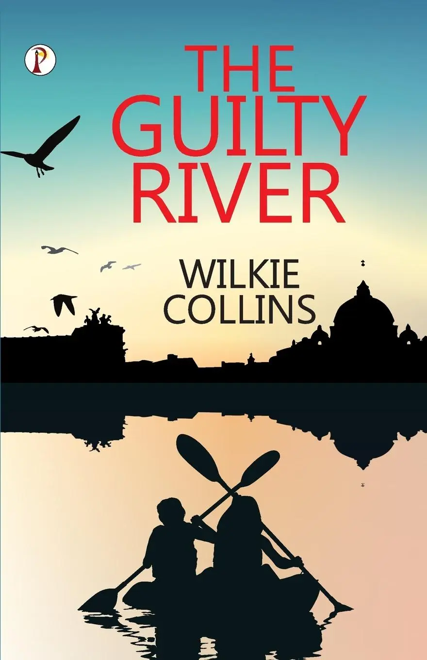 Cover: 9789355467362 | The Guilty River | Wilkie Collins | Taschenbuch | Englisch | 2022