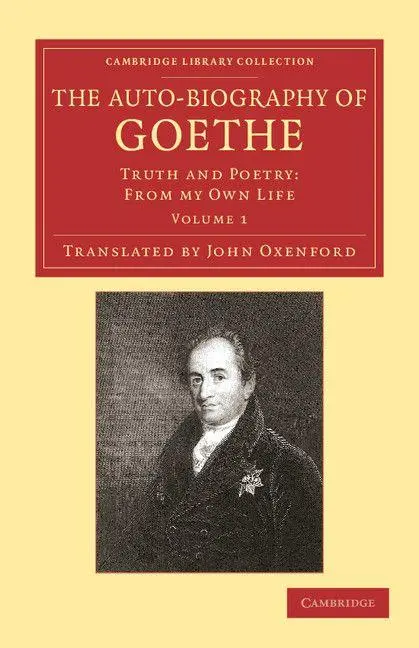Cover: 9781108057462 | The Auto-Biography of Goethe | Truth and Poetry: From My Own Life