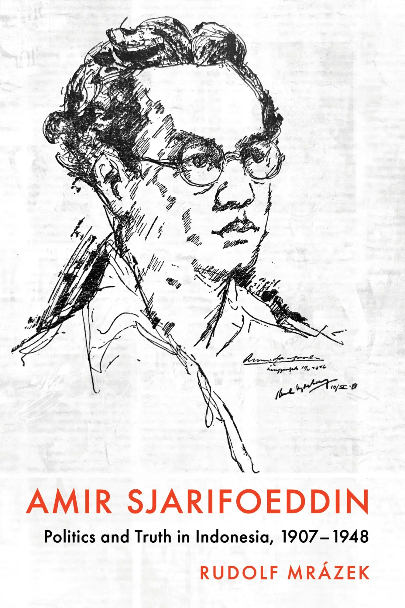 Cover: 9781501777462 | Amir Sjarifoeddin | Politics and Truth in Indonesia, 1907-1948 | Buch