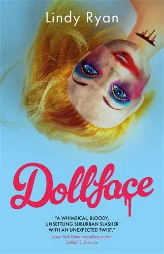 Cover: 9781837867462 | Dollface | Barbie Meets Scream in the instant USA Today bestseller