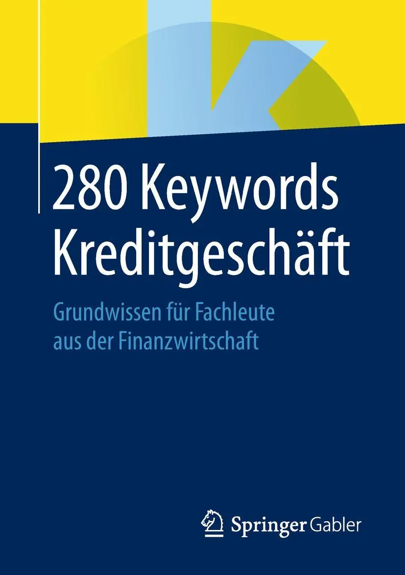 Cover: 9783658237462 | 280 Keywords Kreditgeschäft | Springer Fachmedien Wiesbaden | Buch