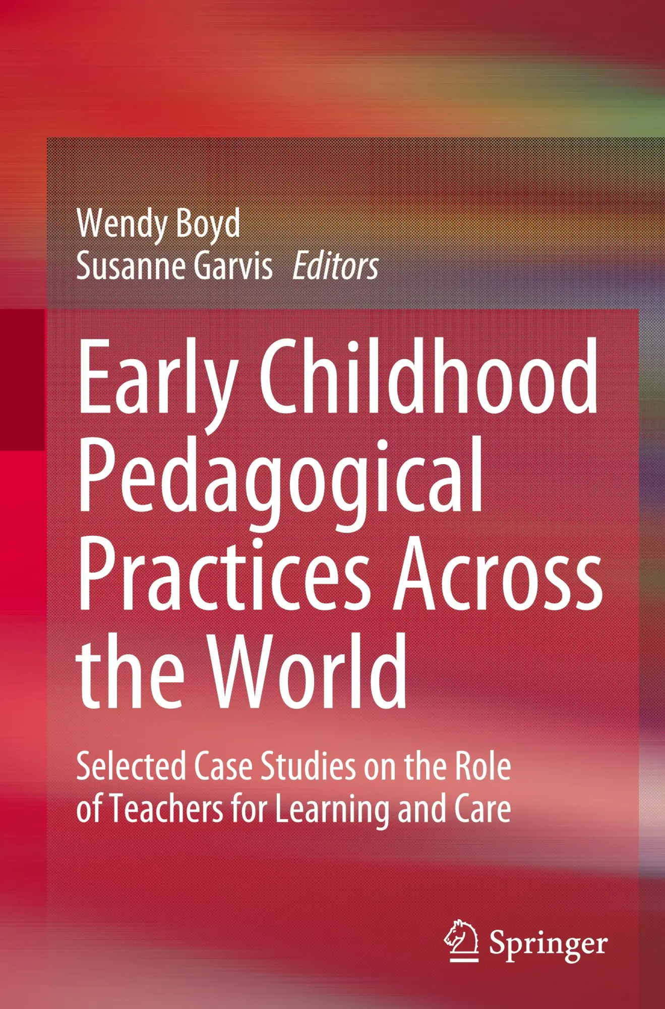 Cover: 9789819627462 | Early Childhood Pedagogical Practices Across the World | Buch | xvi