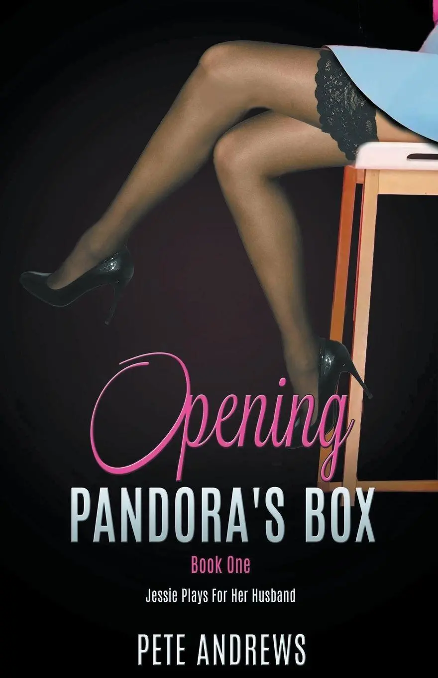 Cover: 9798223187462 | Opening Pandora's Box 1 - Jessie Plays For Her Husband | Pete Andrews