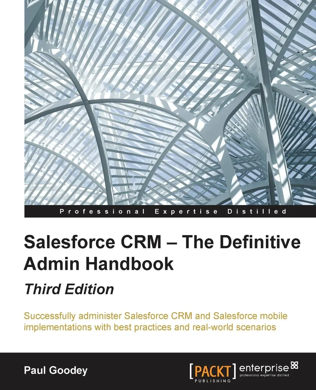 Cover: 9781784397562 | Salesforce CRM - The Definitive Admin Handbook - Third Edition | Buch