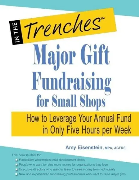 Cover: 9781938077562 | Major Gift Fundraising for Small Shops | Amy Eisenstein | Taschenbuch