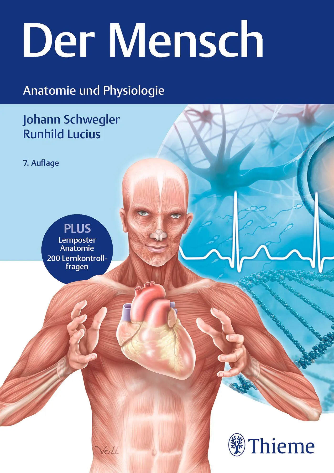 Cover: 9783132437562 | Der Mensch - Anatomie und Physiologie | Johann S. Schwegler (u. a.)