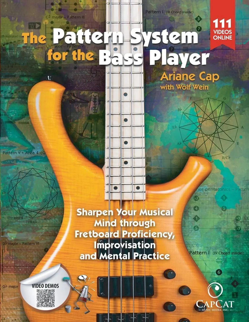 Cover: 9780996727662 | The Pattern System for the Bass Player | Ariane Cap (u. a.) | Buch