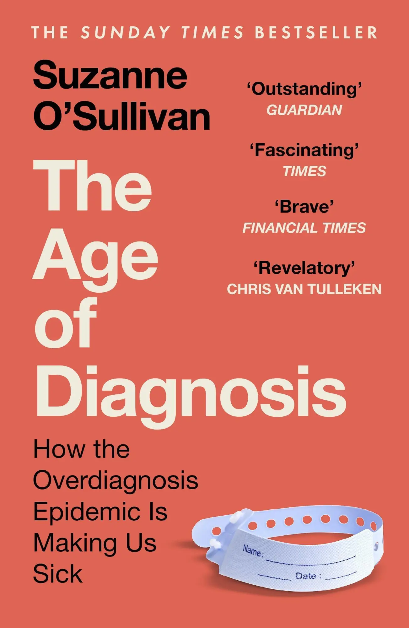 Cover: 9781399727662 | The Age of Diagnosis | Suzanne O'Sullivan | Taschenbuch | 320 S.
