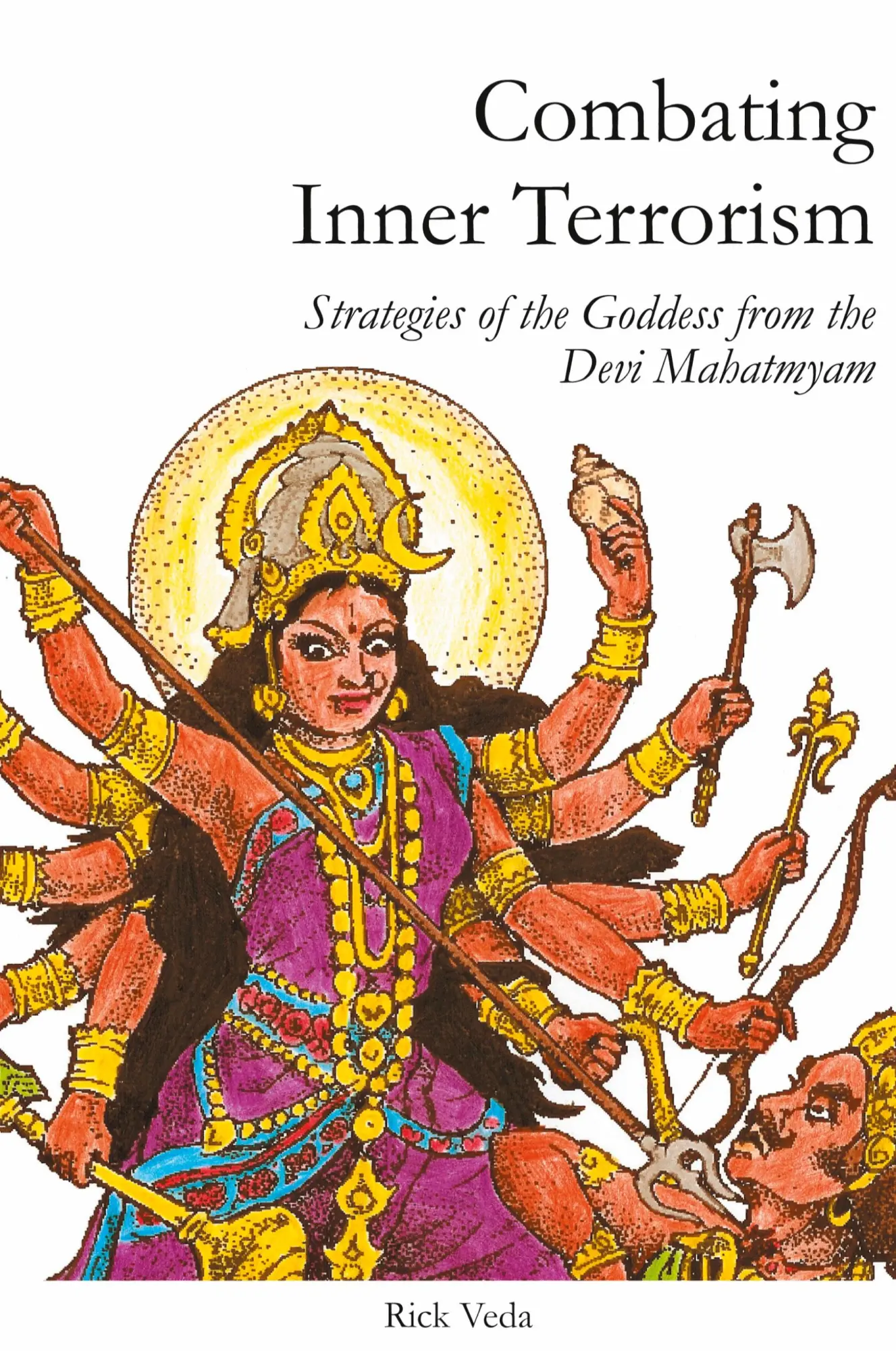 Cover: 9781430307662 | Combating Inner Terrorism | Rick Veda | Taschenbuch | Englisch | 2006