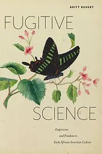 Fugitive Science