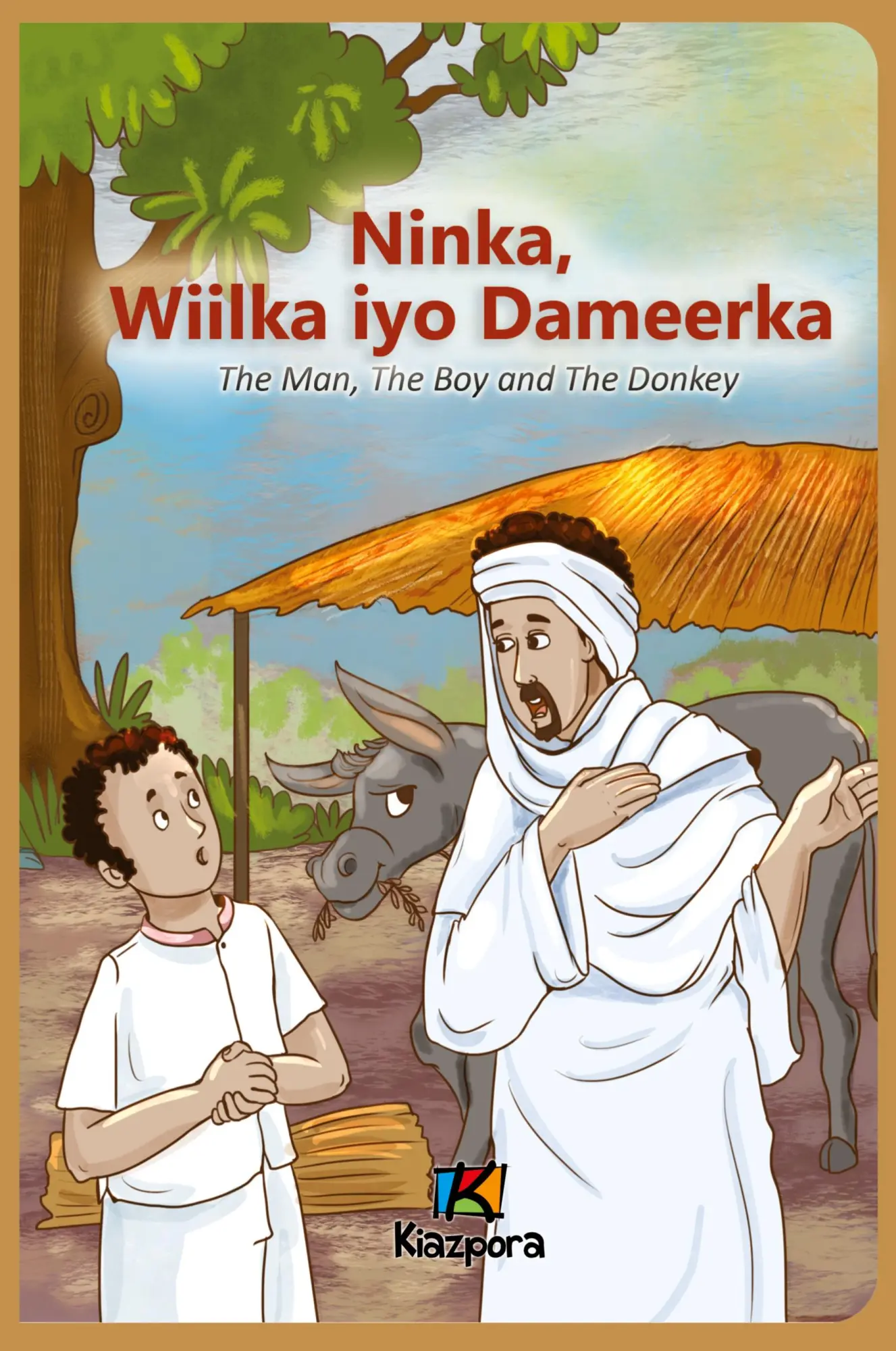 Cover: 9781946057662 | Ninka, Wiilka iyo Dameerka - Somali Children's Book | Taschenbuch