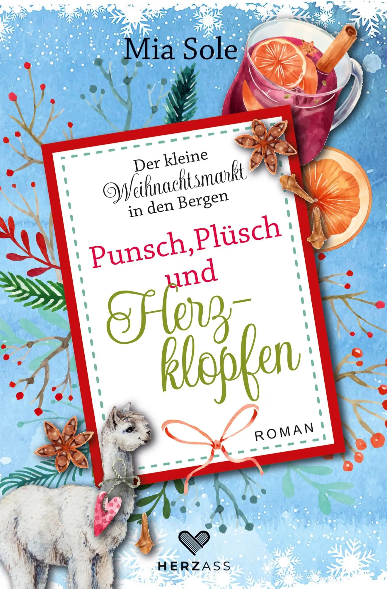 Cover: 9783819447662 | Punsch, Plüsch und Herzklopfen | Mia Sole | Taschenbuch | 280 S.