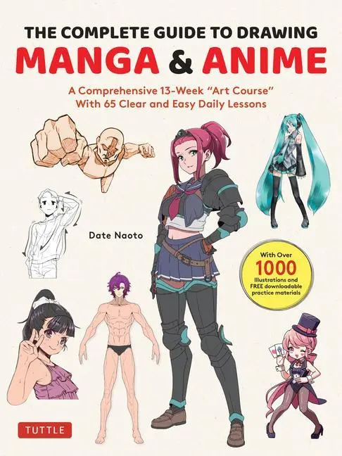 Cover: 9784805317662 | The Complete Guide to Drawing Manga &amp; Anime | Naoto Date | Taschenbuch