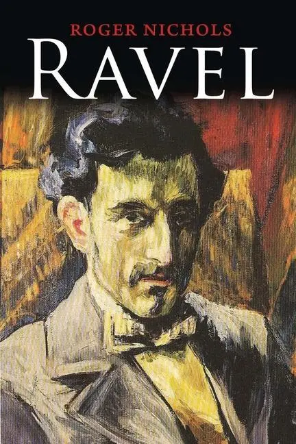 Cover: 9780300187762 | Ravel | Roger Nichols | Taschenbuch | Einband - flex.(Paperback)
