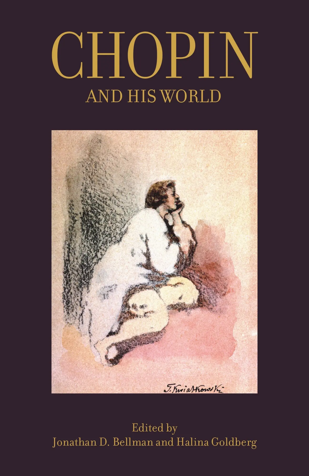 Cover: 9780691177762 | Chopin and His World | Jonathan D Bellman (u. a.) | Taschenbuch | 2017