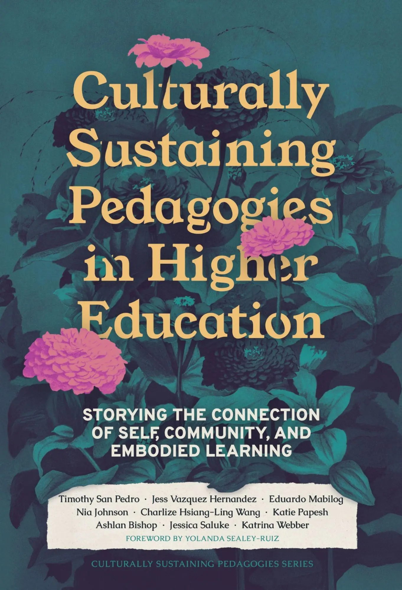 Cover: 9780807787762 | Culturally Sustaining Pedagogies in Higher Education | Pedro (u. a.)