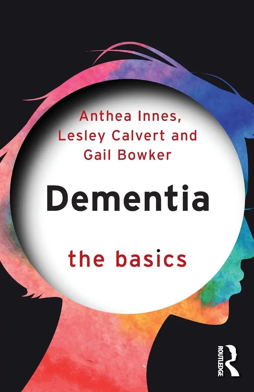 Cover: 9781138897762 | Dementia | The Basics | Anthea Innes (u. a.) | Taschenbuch | Englisch