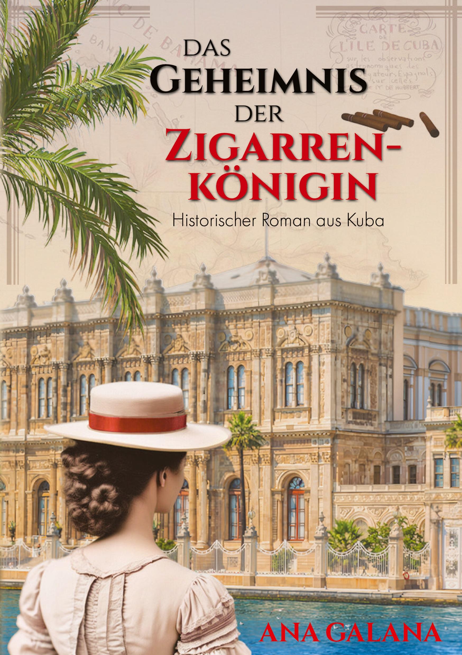 Cover: 9783347967762 | Das Geheimnis der Zigarrenkönigin - Liebesroman Karibik | Ana Galana