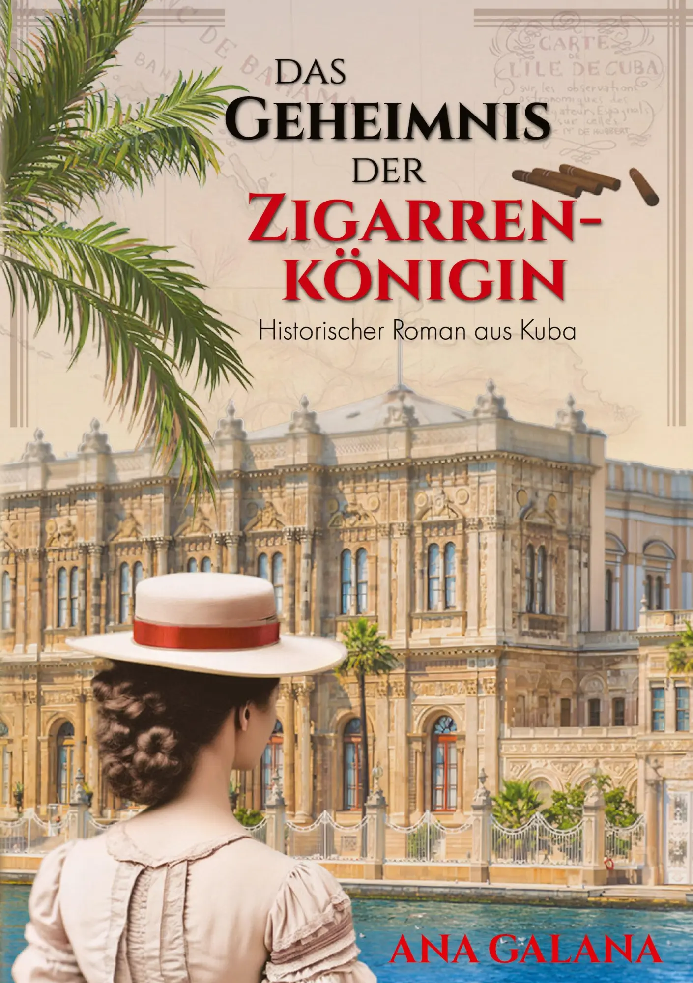 Cover: 9783347967762 | Das Geheimnis der Zigarrenkönigin - Liebesroman Karibik | Ana Galana