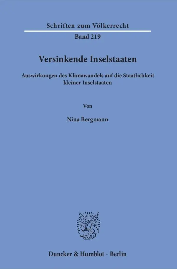 Cover: 9783428147762 | Versinkende Inselstaaten. | Nina Bergmann | Taschenbuch | 206 S.