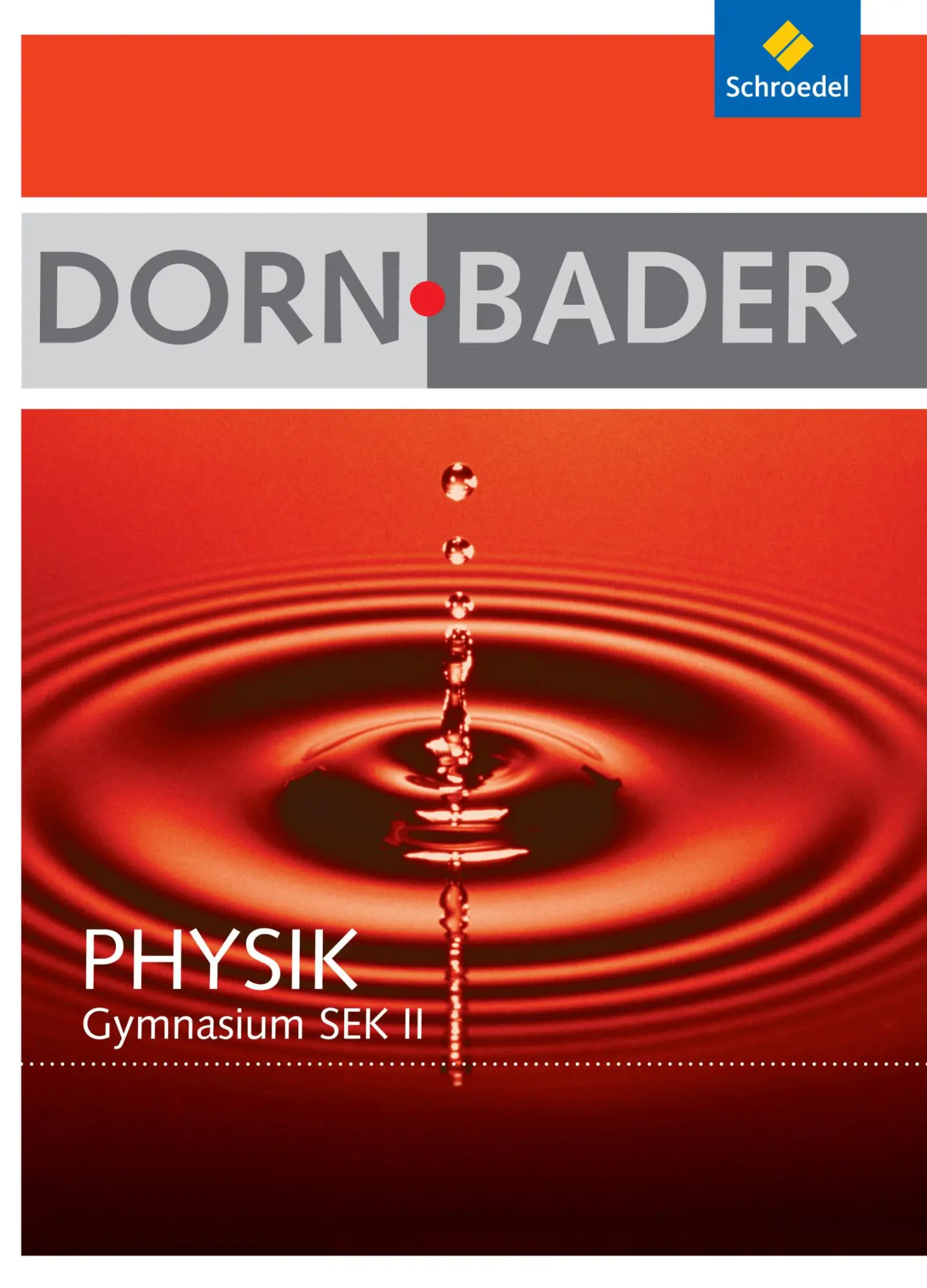 Cover: 9783507107762 | Dorn-Bader Physik. Gesamtpaket Oberstufe mit CD-ROM. Berlin,...