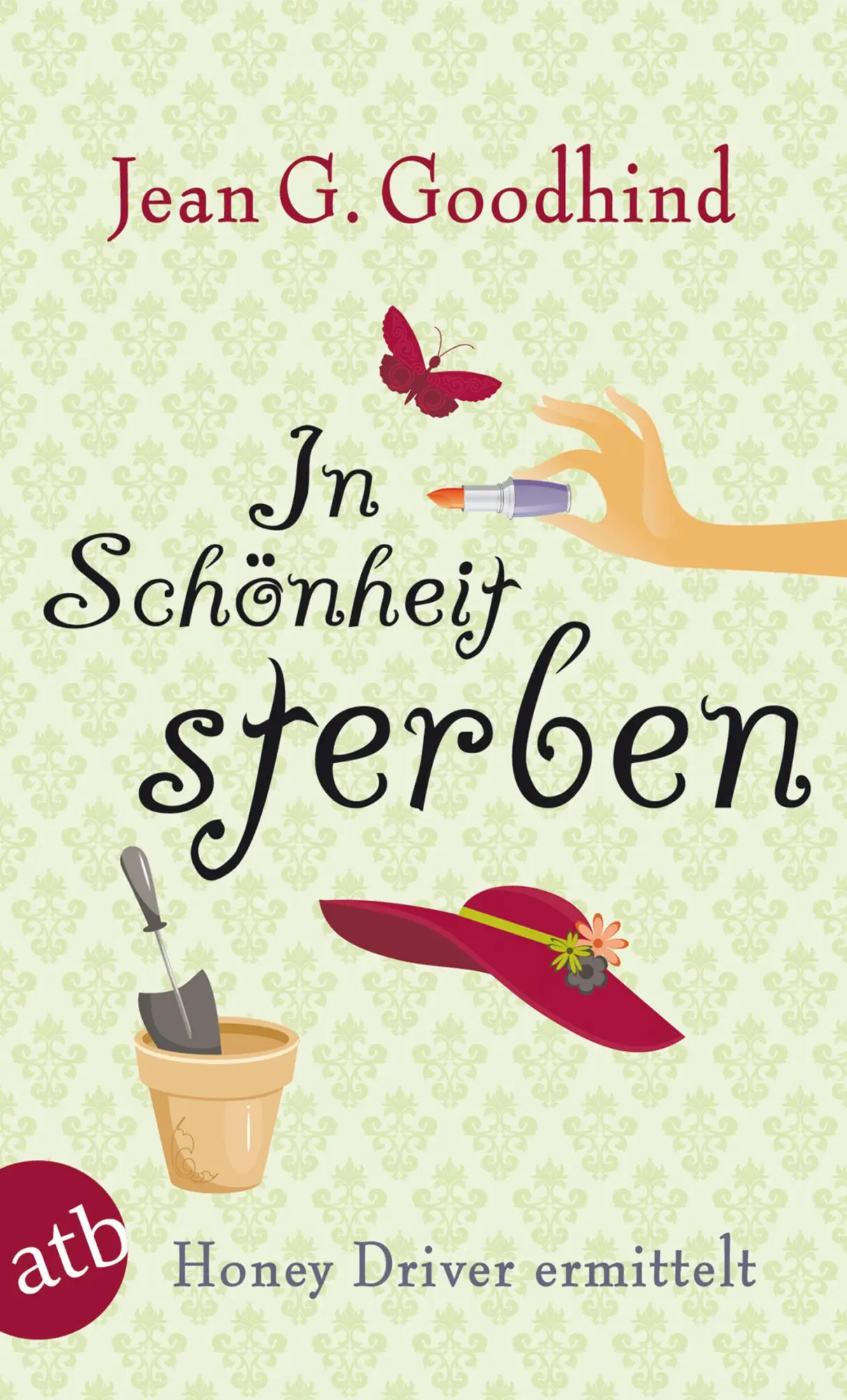 Cover: 9783746627762 | In Schönheit sterben | Jean G. Goodhind | Taschenbuch | 320 S. | 2012