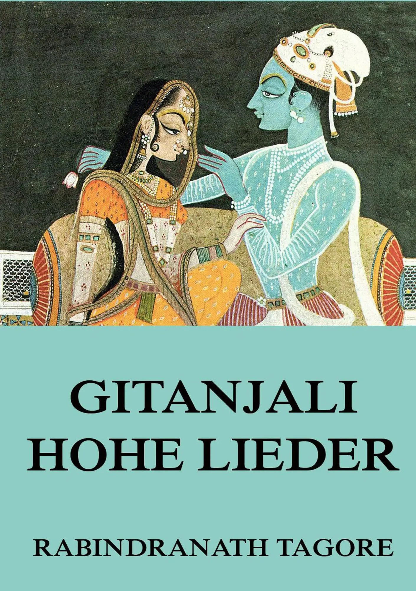 Cover: 9783849687762 | Gitanjali: Hohe Lieder | Rabindranath Tagore | Taschenbuch | 76 S.