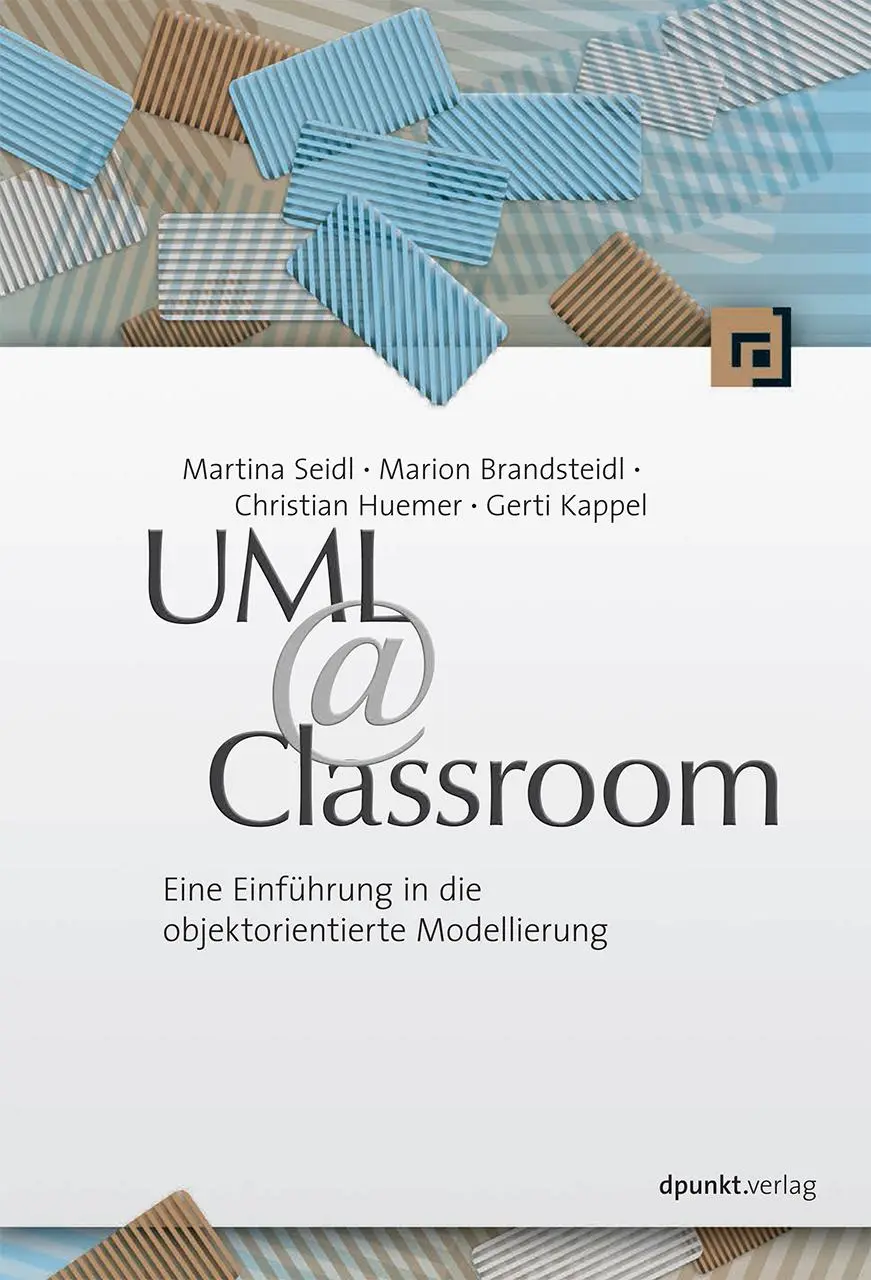 Cover: 9783898647762 | UML @ Classroom | Martina Seidl (u. a.) | Taschenbuch | X | Deutsch