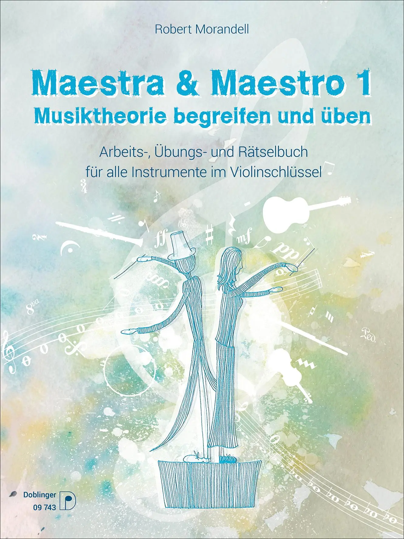 Maestra + Maestro 1 | Musiktheorie begreifen und üben