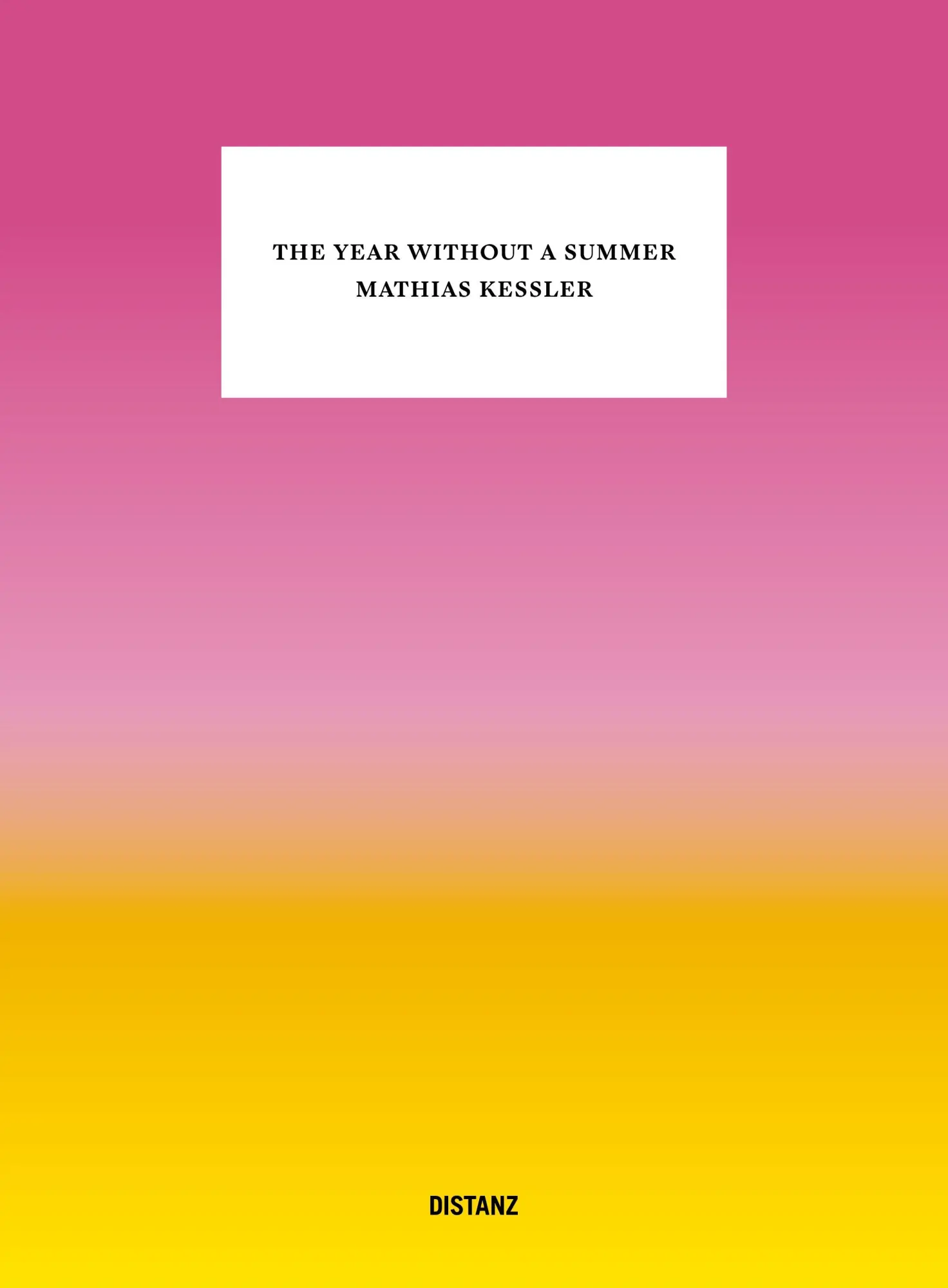 Cover: 9783954767762 | The Year Without a Summer | Mathias Kessler | Chiara Juriatti | Buch