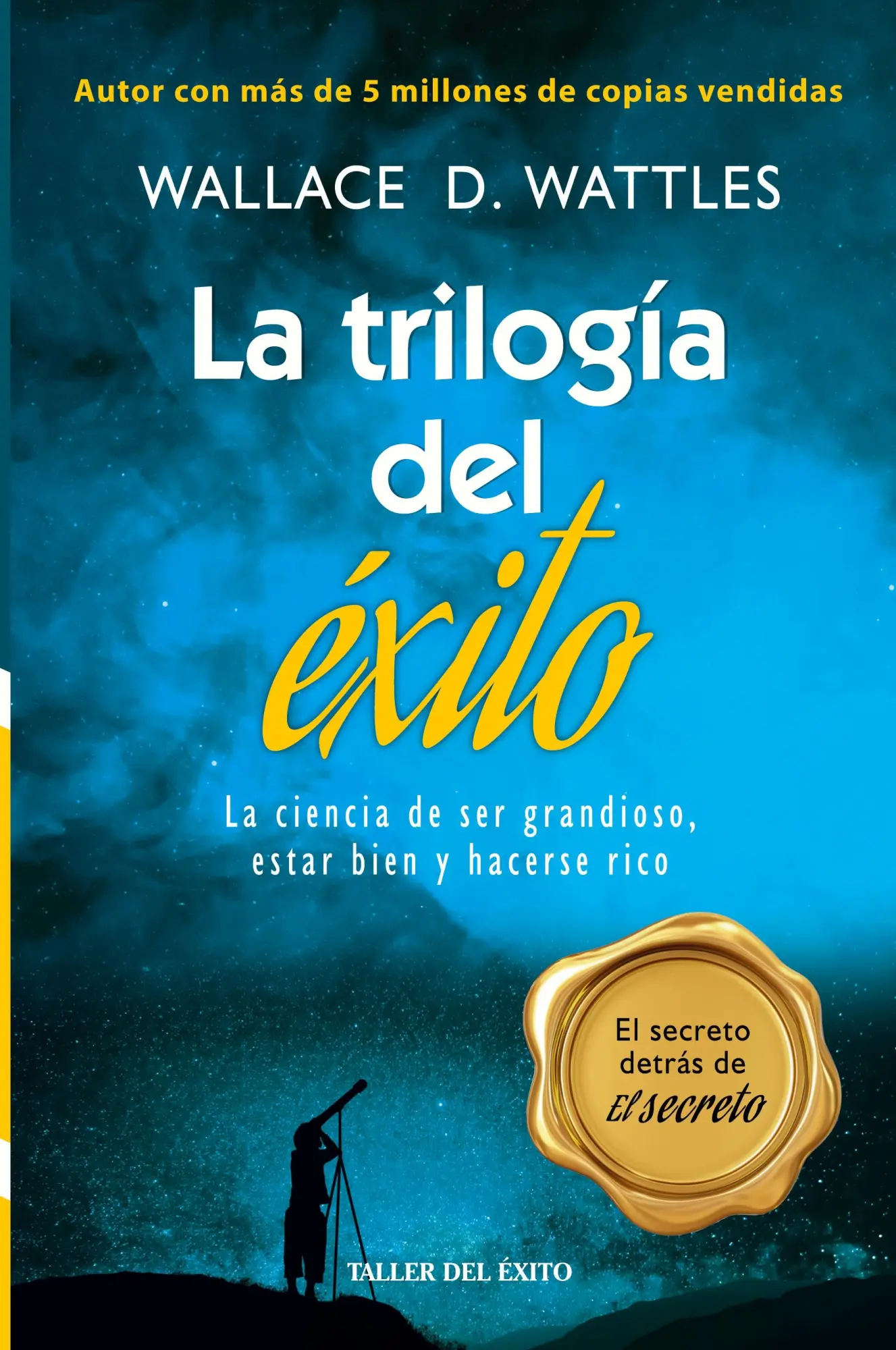Cover: 9781607387862 | La trilogia del exito | Wallace D Wattles | Taschenbuch | Spanisch