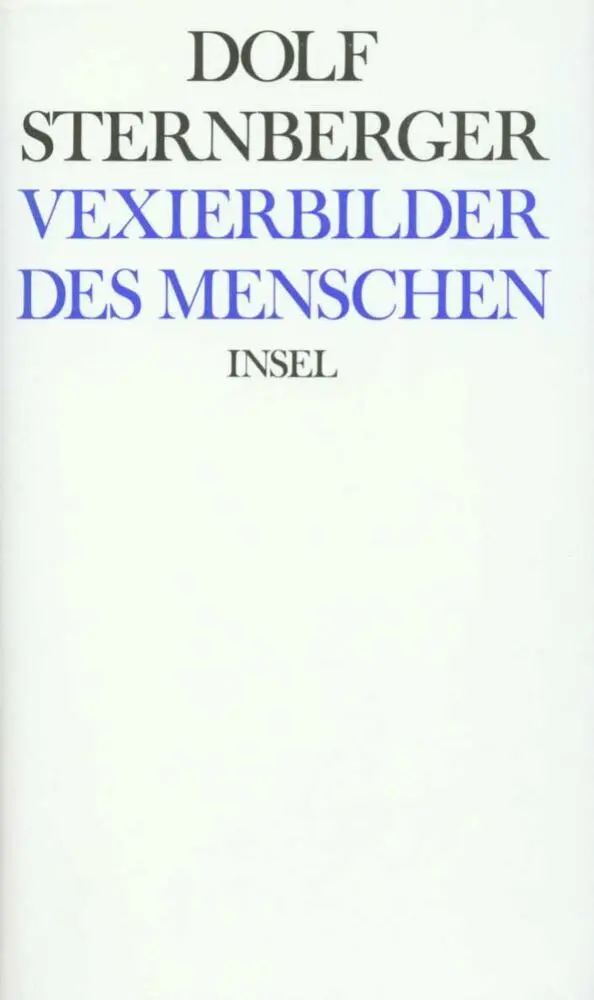 Cover: 9783458147862 | Vexierbilder des Menschen | Dolf Sternberger | Buch | 327 S. | Deutsch