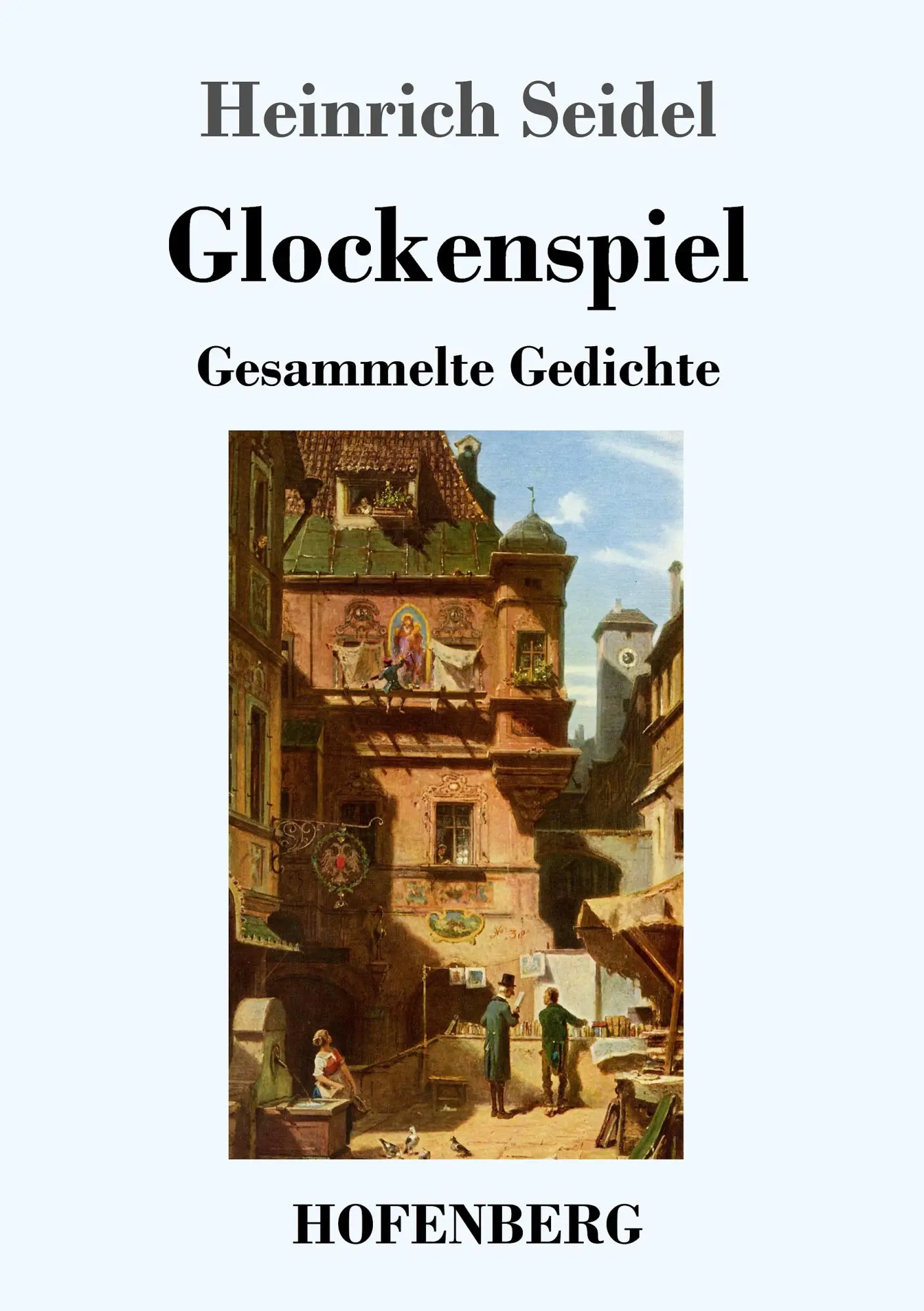 Cover: 9783743717862 | Glockenspiel | Gesammelte Gedichte | Heinrich Seidel | Taschenbuch