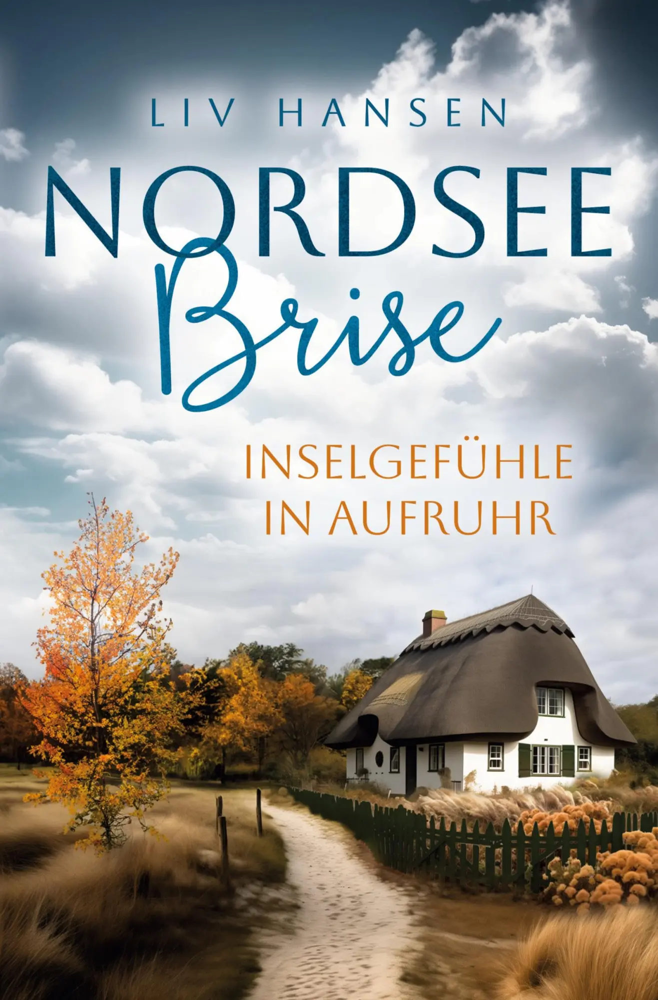 Cover: 9783757987862 | Inselgefühle in Aufruhr | Liv Hansen | Taschenbuch | 196 S. | Deutsch