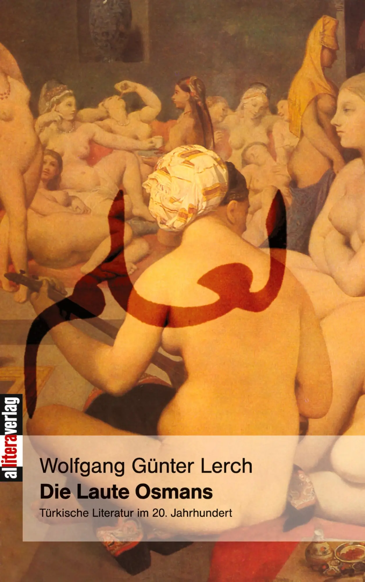 Cover: 9783935877862 | Die Laute Osmans | Türkische Literatur im 20. Jahrhundert | Lerch