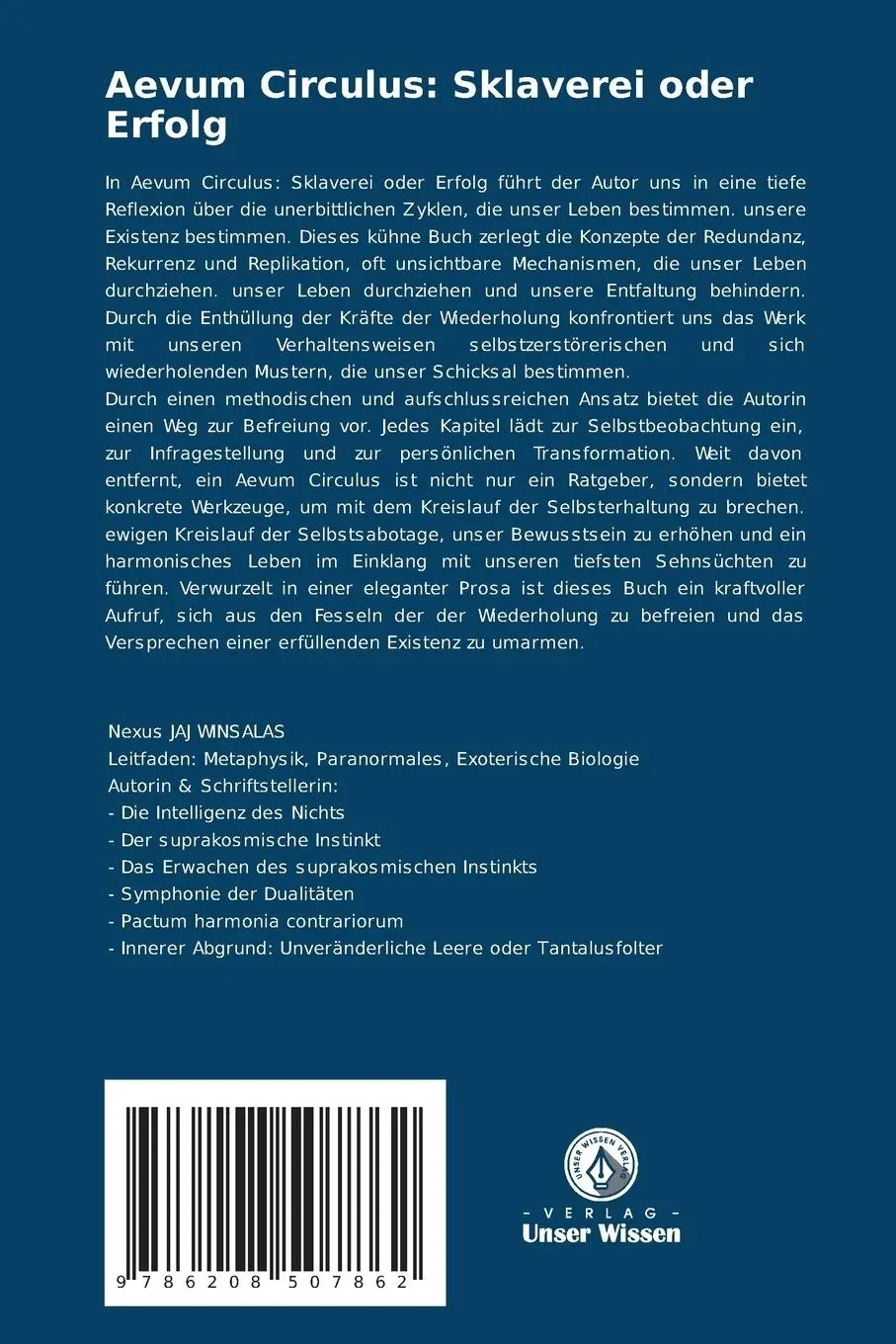 Rückseite: 9786208507862 | Aevum Circulus: Sklaverei oder Erfolg | Nexus Jaj Winsalas | Buch