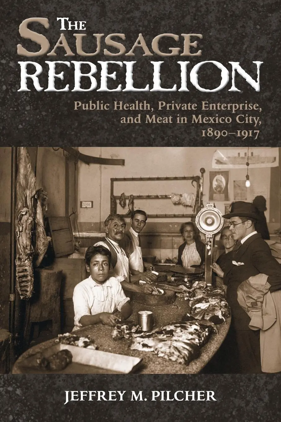 Cover: 9780826337962 | Sausage Rebellion | Jeffrey M Pilcher | Taschenbuch | Englisch | 2006