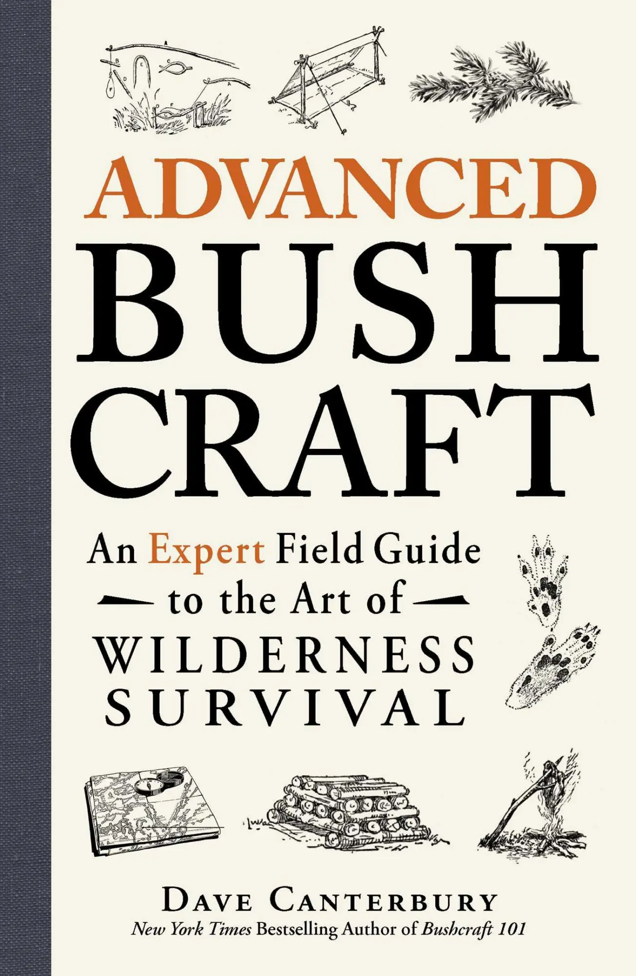 Cover: 9781440587962 | Advanced Bushcraft | Dave Canterbury | Taschenbuch | Englisch | 2015