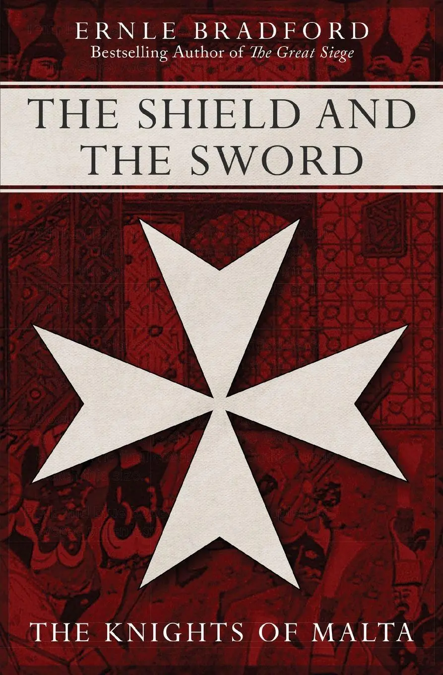 Cover: 9781497637962 | The Shield and the Sword | Ernle Bradford | Taschenbuch | Englisch
