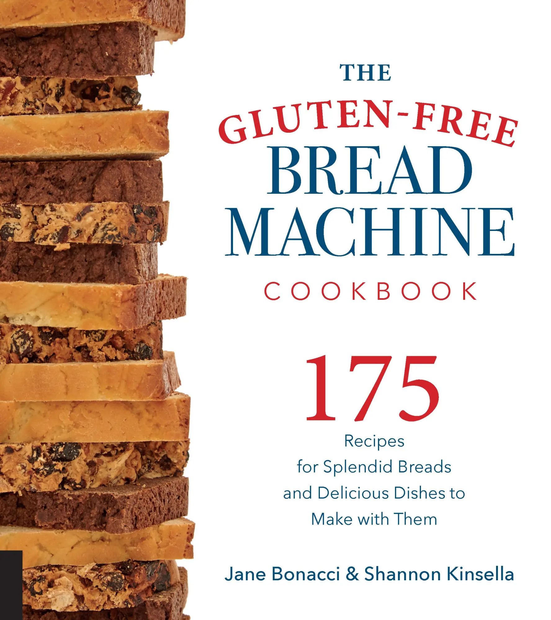 Cover: 9781558327962 | Gluten-Free Bread Machine Cookbook | Jane Bonacci (u. a.) | Buch