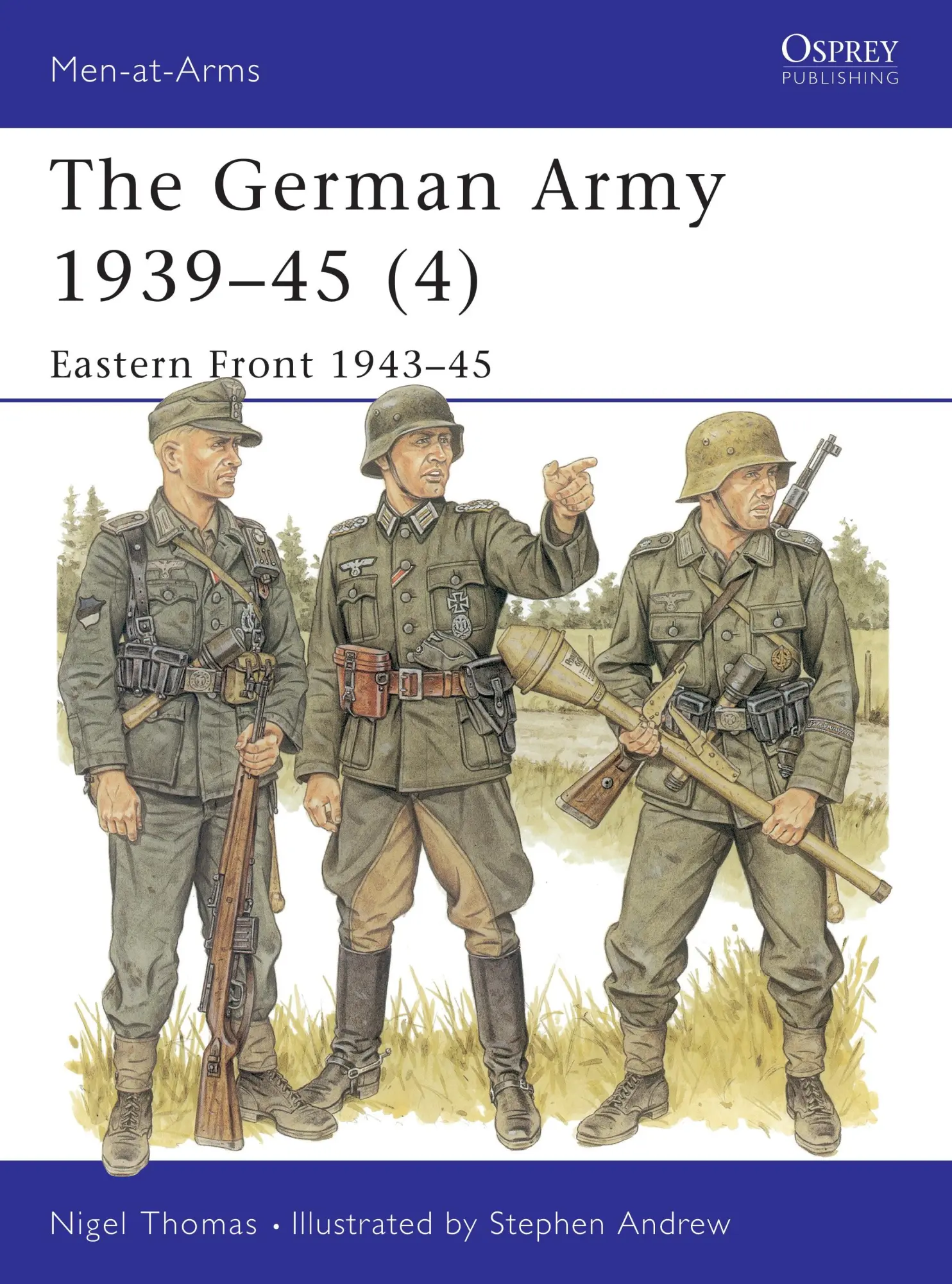 Cover: 9781855327962 | The German Army 1939-45 (4) | Eastern Front 1943-45 | Nigel Thomas