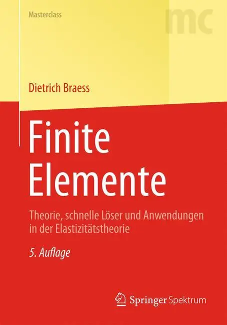 Cover: 9783642347962 | Finite Elemente | Dietrich Braess | Taschenbuch | Masterclass | xvi
