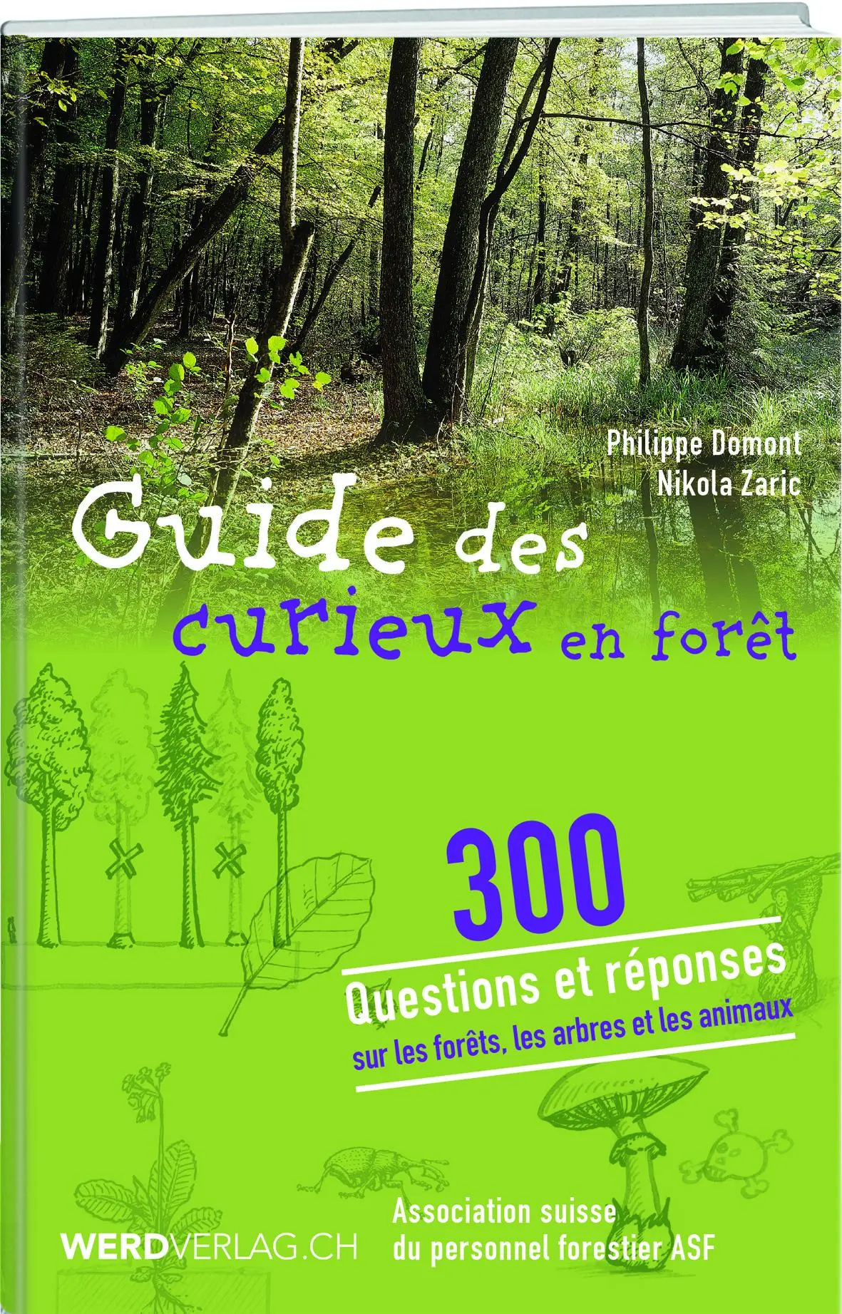 Cover: 9783859327962 | Guide du curieux en forêt | Philippe Domont | Taschenbuch | 2016