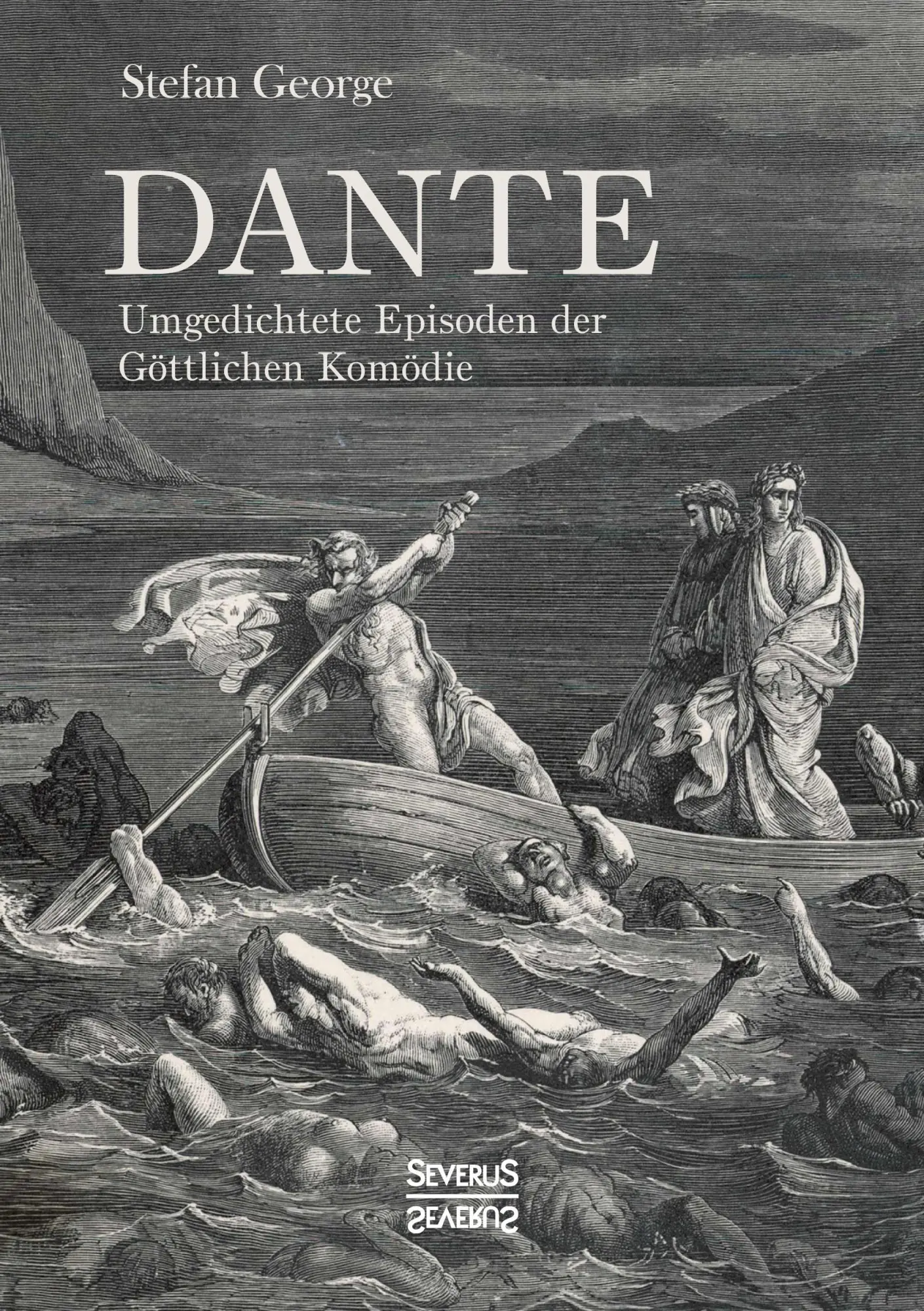Cover: 9783958017962 | Dante. Umgedichtete Episoden der Göttlichen Komödie | Stefan George