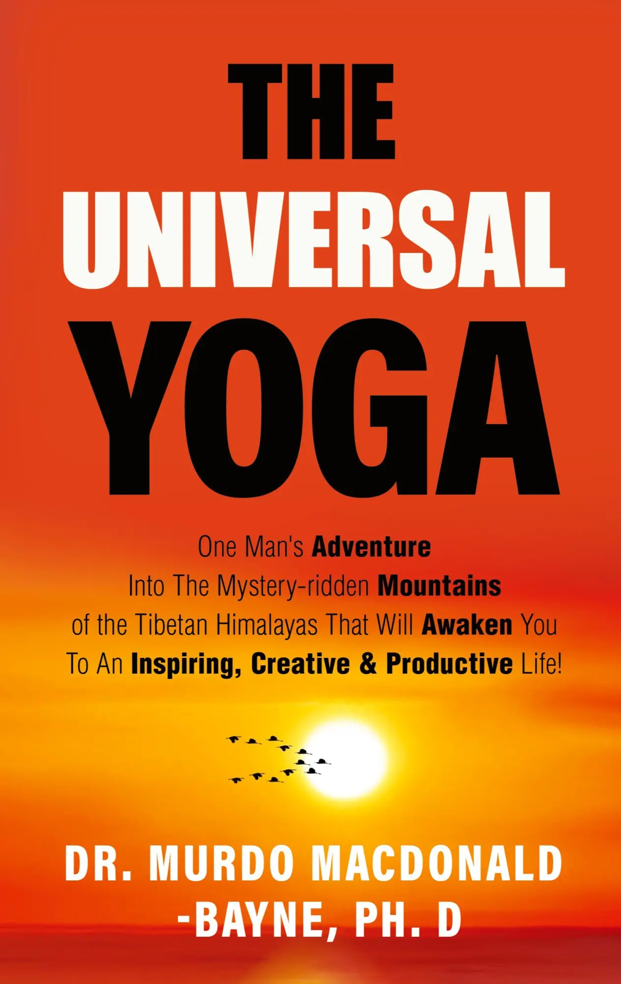 Cover: 9789785787962 | The Universal Yoga | Murdo Macdonald-Bayne | Buch | Gebunden | 2020