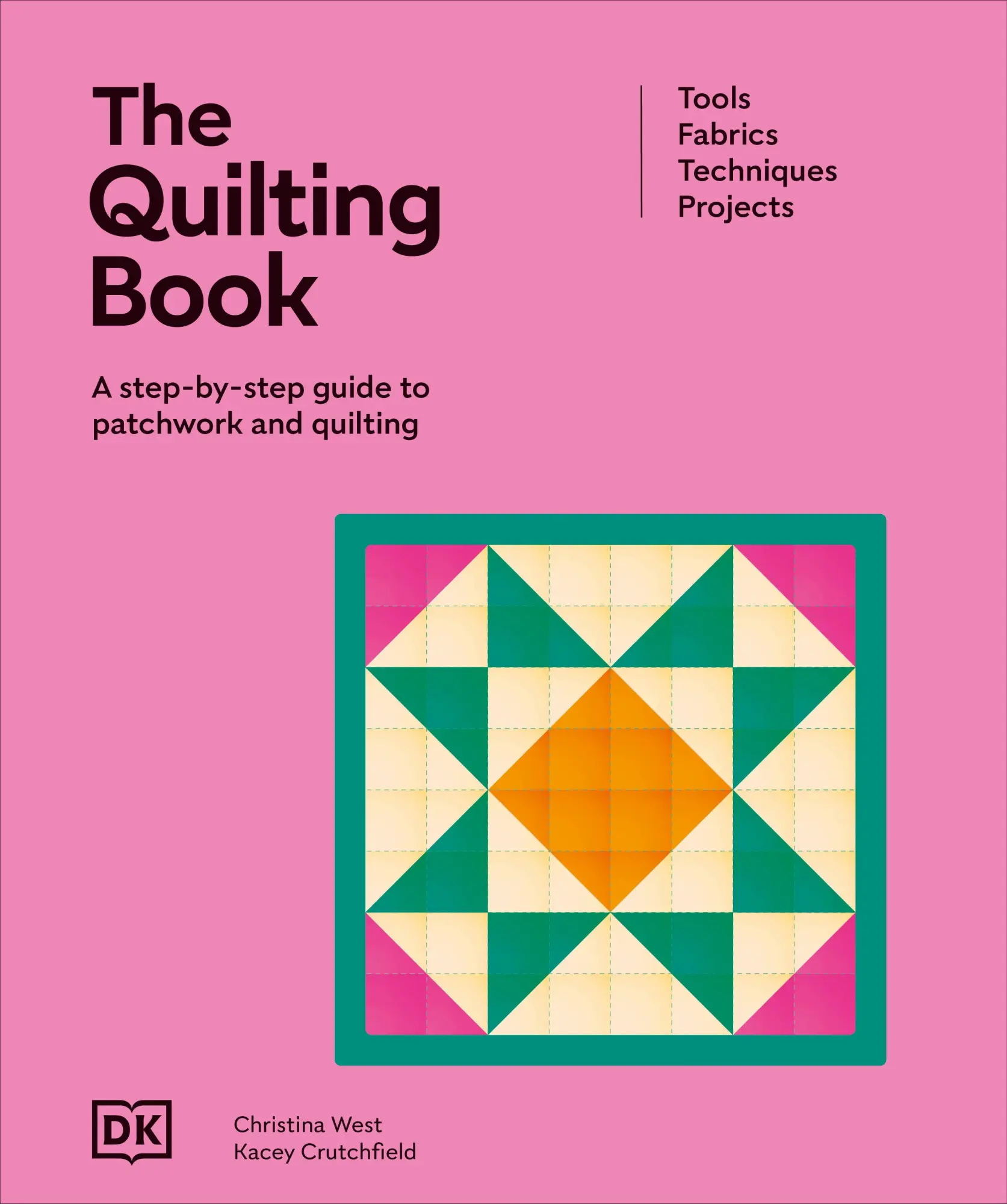 Cover: 9780241728062 | The Quilting Book | A Step-By-Step Guide to Patchwork and Quilting