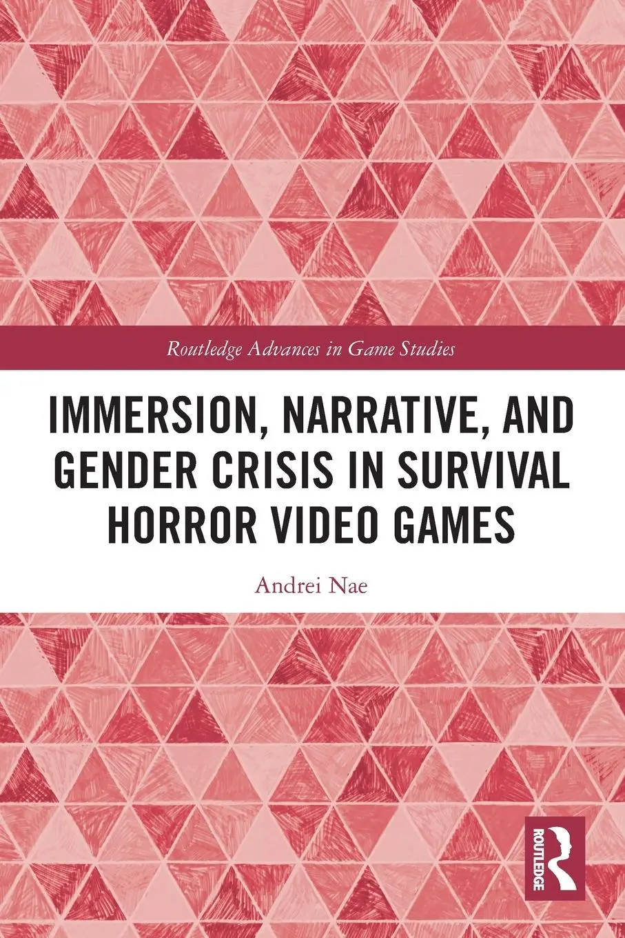 Cover: 9781032048062 | Immersion, Narrative, and Gender Crisis in Survival Horror Video Games