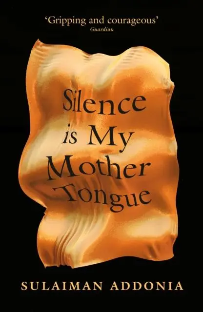 Cover: 9781911648062 | Silence is My Mother Tongue | Sulaiman Addonia | Taschenbuch | 2019