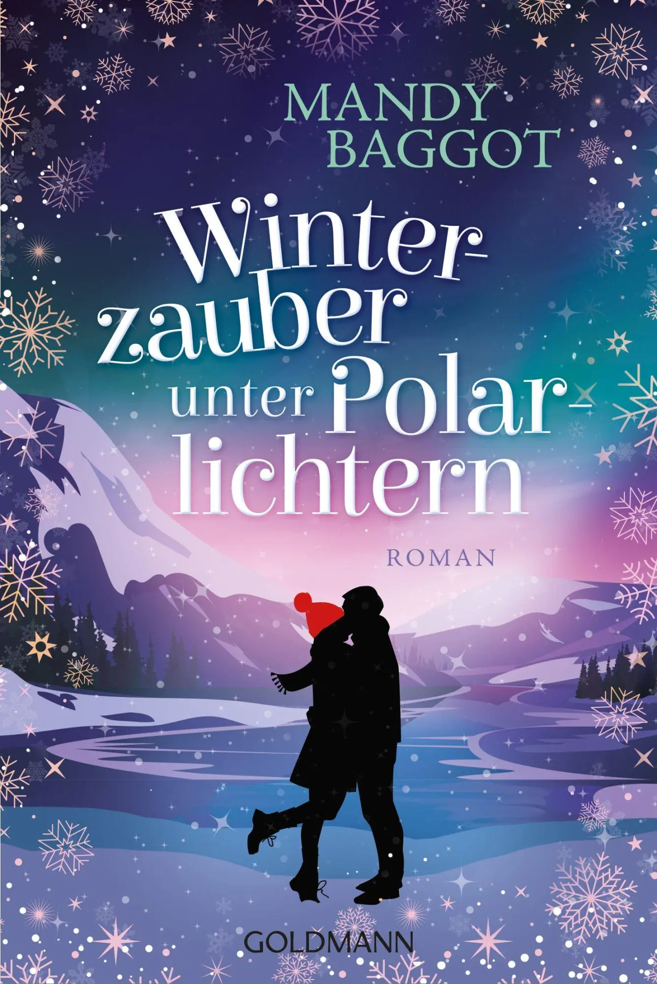 Cover: 9783442498062 | Winterzauber unter Polarlichtern | Roman | Mandy Baggot | Taschenbuch